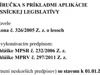Slovenská lesnícka komora: K Príručke s príkladmi aplikácie lesníckej legislatívy zverejnené editovateľné vzory a prílohy žiadostí i ďalšie potrebné tlačivá
