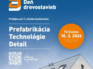 Dni drevostavieb 2026: 7. ročník konferencie a výstavy pre odbornú verejnosť v aule Technickej univerzity vo Zvolene